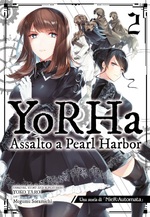 YoRHa: assalto a Pearl Harbor - Una storia di Nier Automata